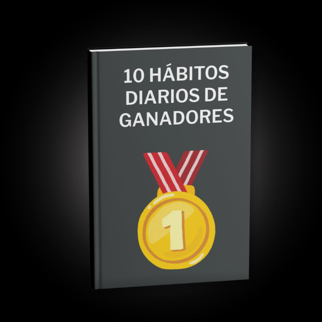🎁 10 Hábitos Diarios de Ganadores - Bono gratis (antes 24,90)